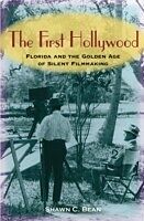 The First Hollywood