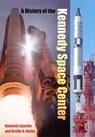 E-Book (epub) History of the Kennedy Space Center von Kenneth Lipartito