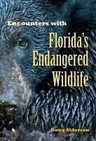 E-Book (epub) Encounters with Florida's Endangered Wildlife von Doug Alderson
