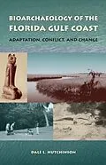 E-Book (pdf) Bioarchaeology of the Florida Gulf Coast von Dale L. Hutchinson