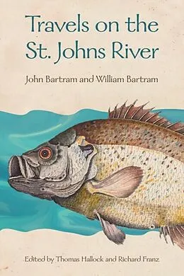 E-Book (epub) Travels on the St. Johns River von John Bartram, William Bartram