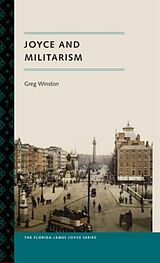 Couverture cartonnée Joyce and Militarism de Greg Winston