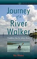E-Book (epub) Journey of a River Walker von Ray Whaley