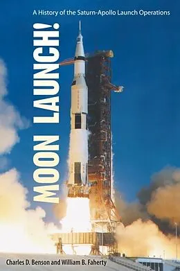 E-Book (epub) Moon Launch! von Charles D. Benson, William B. Faherty