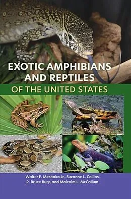 E-Book (epub) Exotic Amphibians and Reptiles of the United States von Walter E. Meshaka Jr., Suzanne L. Collins, R. Bruce Bury