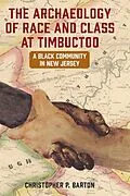 E-Book (pdf) Archaeology of Race and Class at Timbuctoo von Christopher P. Barton