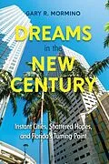 E-Book (pdf) Dreams in the New Century von Gary R. Mormino