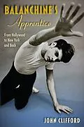 E-Book (epub) Balanchine's Apprentice von John Clifford