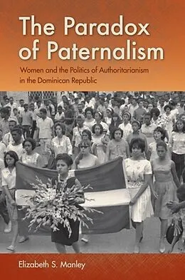 E-Book (epub) Paradox of Paternalism von Elizabeth S. Manley