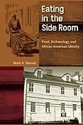 E-Book (epub) Eating in the Side Room von Mark S. Warner