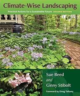 E-Book (epub) Climate-Wise Landscaping, Second Edition von Sue Reed, Ginny Stibolt