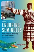 E-Book (epub) Enduring Seminoles von Patsy West
