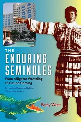 E-Book (epub) Enduring Seminoles von Patsy West