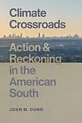 E-Book (epub) Climate Crossroads von John M. Dunn