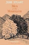 Kartonierter Einband Men of the Mountains-Pa von Jesse Stuart