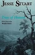 Kartonierter Einband Trees of Heaven von Jesse Stuart