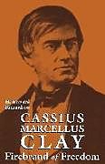 Cassius Marcellus Clay