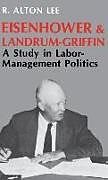 Eisenhower and Landrum-Griffin
