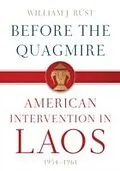 E-Book (pdf) Before the Quagmire von William J. Rust