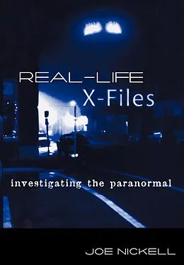 E-Book (epub) Real-Life X-Files von Joe Nickell