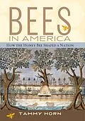 E-Book (epub) Bees in America von Tammy Horn