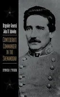 E-Book (epub) Brigadier General John D. Imboden von Spencer C. Tucker