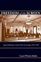 E-Book (epub) Freedom of the Screen von Laura Wittern-Keller