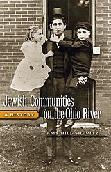 eBook (epub) Jewish Communities on the Ohio River de Amy Hill Shevitz