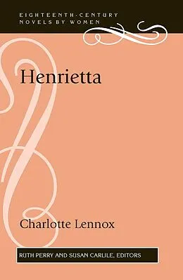 E-Book (epub) Henrietta von Charlotte Lennox
