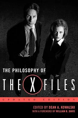 E-Book (epub) The Philosophy of The X-Files von Dean A. Kowalski