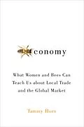 E-Book (epub) Beeconomy von Tammy Horn