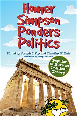 E-Book (epub) Homer Simpson Ponders Politics von Timothy M. Dale