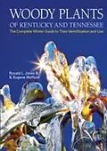 E-Book (epub) Woody Plants of Kentucky and Tennessee von Ronald L. Jones