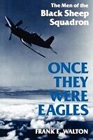 E-Book (epub) Once They Were Eagles von Frank Walton