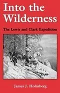 E-Book (epub) Into the Wilderness von James J. Holmberg