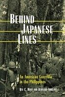 eBook (pdf) Behind Japanese Lines de Ray C. Hunt, Bernard Norling