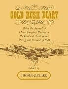 Couverture cartonnée Gold Rush Diary de 