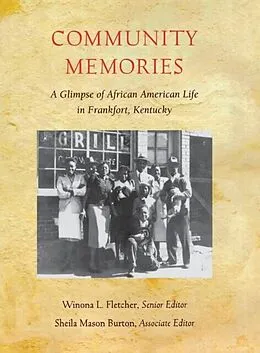 E-Book (pdf) Community Memories von Winona L. Fletcher, Sheila Mason Burton, James E. Wallace