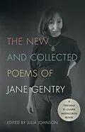 E-Book (epub) The New and Collected Poems of Jane Gentry von Jane Gentry