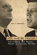 E-Book (epub) JFK and de Gaulle von Sean J. McLaughlin