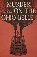 E-Book (epub) Murder on the Ohio Belle von Stuart W. Sanders