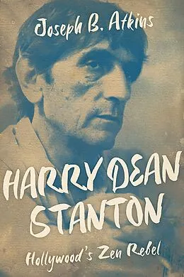 E-Book (epub) Harry Dean Stanton von Joseph B. Atkins