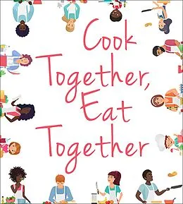 E-Book (epub) Cook Together, Eat Together von The University Press of Kentucky