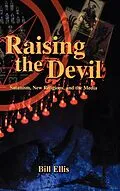 E-Book (epub) Raising the Devil von Bill Ellis