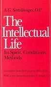 Couverture cartonnée The Intellectual Life de A G Sertillanges