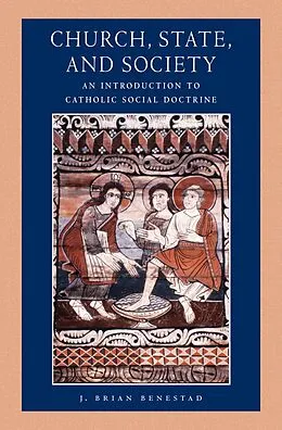 E-Book (epub) Church, State, and Society von J. Brian Benestad