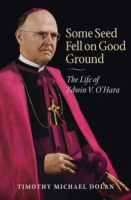 E-Book (epub) Some Seed Fell on Good Ground von Timothy Michael Dolan