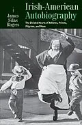 E-Book (epub) Irish-American Autobiography von James Silas Rogers