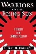 Couverture cartonnée Warriors Of The Rising Sun de Robert Edgerton
