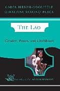 Kartonierter Einband The Lao von Carol Ireson-Doolittle, Geraldine Moreno-Black